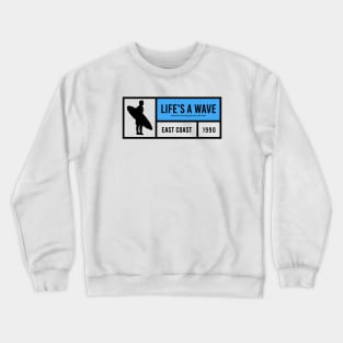 Life's A Wave Crewneck Sweatshirt